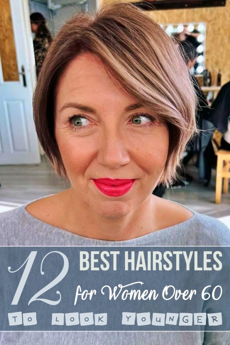 12 Best Hairstyles For Women Over 60 To Look Younger In 2024 12 Best Hairstyles For Women Over 60 To Look Younger In 2024